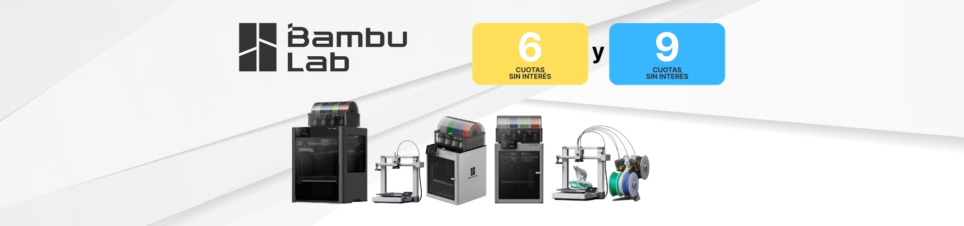 BambuLab 9 y 6 cuotas sin interés